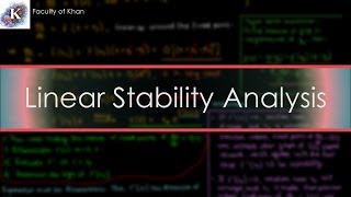 Linear Stability Analysis  Dynamical Systems 3 [upl. by Esorylime]