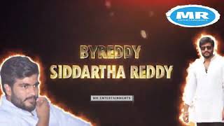 BYREDDY SIDDHARTH REDDY BIRTHDAY SPECIAL SONG TELAGANA [upl. by Norraf]