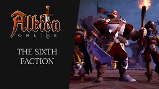 Albion Online  The Sixth Faction [upl. by Darren]