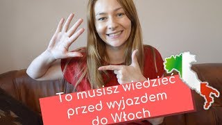 7 rzeczy które warto wiedzieć przed wyjazdem do Włoch  By My Eye [upl. by Ainerol592]