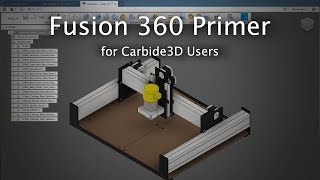 Intro to Fusion 360 for CNC Users [upl. by Sine]