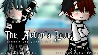 The Actors Love  Original Gay Gacha Club Mini Movie  238k Subscroobler Special [upl. by Birchard627]