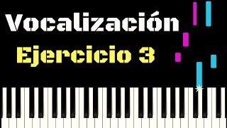 EJERCICIO DE VOCALIZACIÓN 3  Tutorial piano [upl. by Red838]